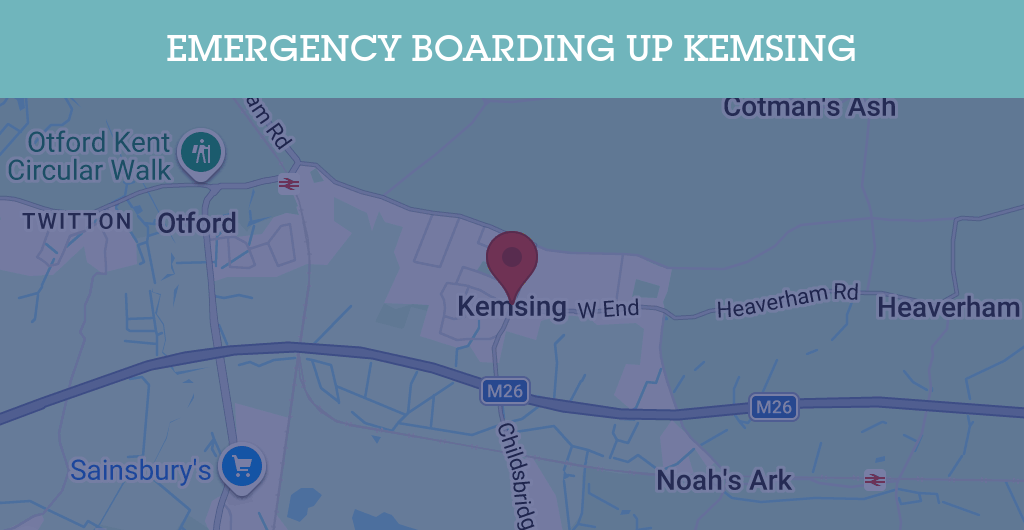 Emergency Boarding Up Services in Kemsing - TN15