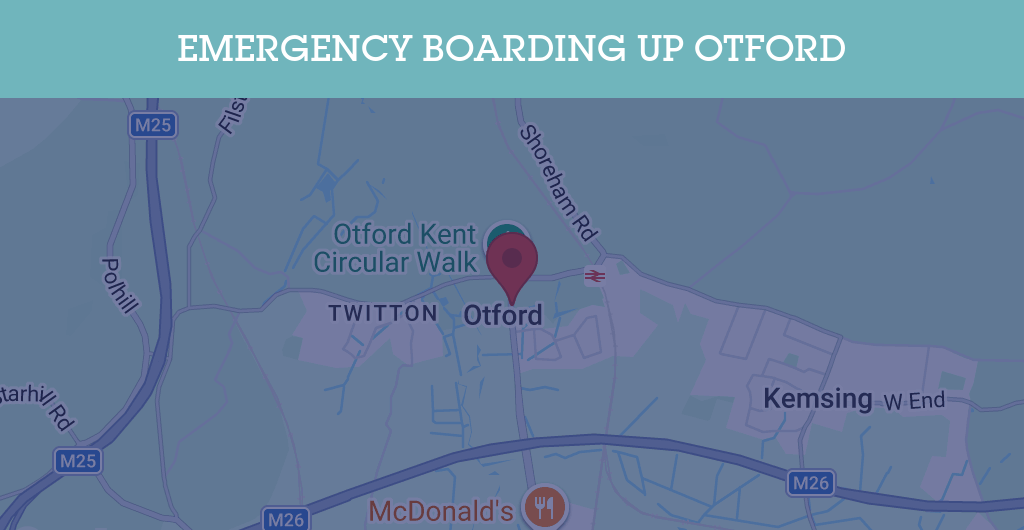 Emergency Boarding Up Services in Otford - TN14